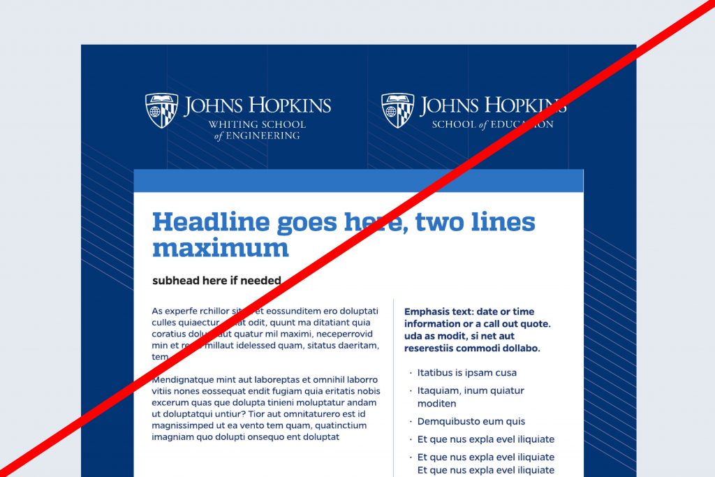 Template layout two Hopkins logos side by side, which is not permitted.